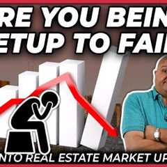 Are You Being Setup to Fail? (Toronto Real Estate Market Update)