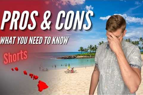 Pros and Cons Of Living In Hawaii [WHAT YOU NEED TO KNOW]