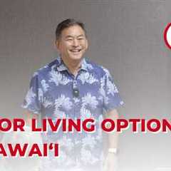 Senior Living Options in Hawaii: Helping Families Navigate Housing & Care Decisions | The Ihara ..